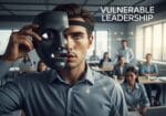 El Poder de ser Vulnerable: Por qué el Coraje de Mostrarse Imperfecto es la Nueva Fortaleza del Líder